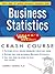 Schaum's Easy Outline of Busines Statistics: Based on Schaum's Outline of Theory and Problems of Business Statistics, Third Edition