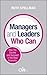 Managers and Leaders Who Can by Ruth Spellman