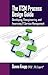 The ITSM Process Design Guide: Developing, Reengineering, and Improving IT Service Management