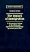 The Impact of Immigration: A Documentary History of the Effects and Experiences of Immigrants in Britain Since 1945 (Documents in Contemporary History)