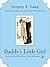 Daddy's Little Girl by Gregory E. Lang