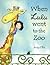 When Lulu Went To the Zoo by Andy Ellis