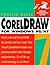 CorelDRAW 7 for Windows 95/NT by Phyllis Davis