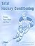 Total Hockey Conditioning: ...