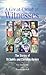 A Great Cloud of Witnesses: The Stories of 16 Saints and Christian Heroes