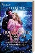 Holiday With A Vampire: Christmas Cravings / Fate Calls