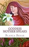 Goddess Mother Speaks
