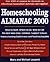 Homeschooling Almanac, 2000...
