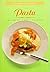 Pasta (Gourmet Cookshelf)