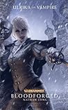 Bloodforged (Ulrika the Vampire) Bloodforged (Ulrika the Vampire)