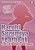 Haruhi Suzumiya Yearbook: A Guide to the Many Moods of Haruhi Suzumiya (Mysteries And Secrets Revealed)