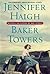 Baker Towers by Jennifer Haigh Baker Towers by Jennifer Haigh