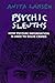 Psychic Sleuths: How Psychic Information Is Used to Solve Crimes