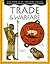 Trade & Warfare