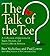 The Talk of the Tee: A Coll...