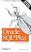 Oracle SQL*Plus Pocket Reference (2nd Edition)