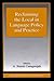 Reclaiming the Local in Language Policy and Practice