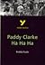 York Notes on Paddy Clarke Ha Ha Ha, Roddy Doyle