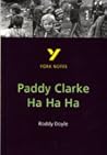 York Notes on Paddy Clarke Ha Ha Ha, Roddy Doyle
