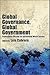 Global Governance, Global Government: Institutional Visions for an Evolving World System