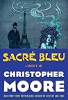 Sacre Bleu by Christopher Moore