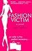 Fashion Victim