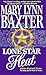 Lone Star Heat by Mary Lynn Baxter