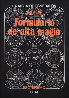 Formulario de alta magia (Spanish Edition)