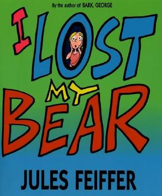 I Lost My Bear (Hardcover)