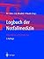 Logbuch der Notfallmedizin: Algorithmen und Checklisten (German Edition)