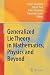 Generalized Lie Theory in Mathematics, Physics and Beyond