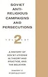 Soviet Antireligious Campaigns and Persecutions Soviet Antireligious Campaigns and Persecutions