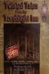Twisted Tales from the Torchlight Inn