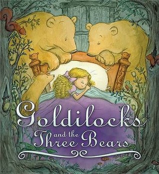 Goldilocks and the Three Bears (Paperback)