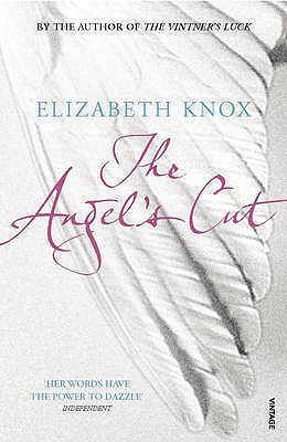 The Angel's Cut (Vintner's Luck, #2)