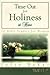 Time Out for Holiness at Ho...
