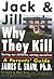 Jack and Jill: Why They Kill