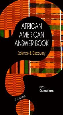Science & Discovery: 325 Questions (African American Answer Book)