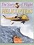 Helicopters (The Story of Flight)
