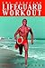 The Official Lifeguard Workout