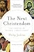 The Next Christendom by Philip Jenkins