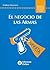 El Negocio de Las Armas (Spanish Edition)