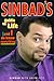 Sinbad's Guide to Life