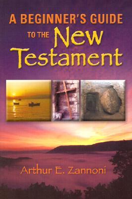 A Beginner's Guide to the New Testament (Paperback)