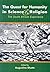 The Quest for Humanity in S...
