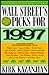 Wall Street's Picks for 1997 (Serial)