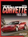 Standard Catalog Of Corvette 1953 - 2005 Standard Catalog Of Corvette 1953 - 2005