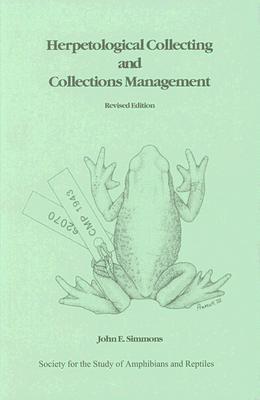 Herpetological Collecting and Collections Management (Paperback)