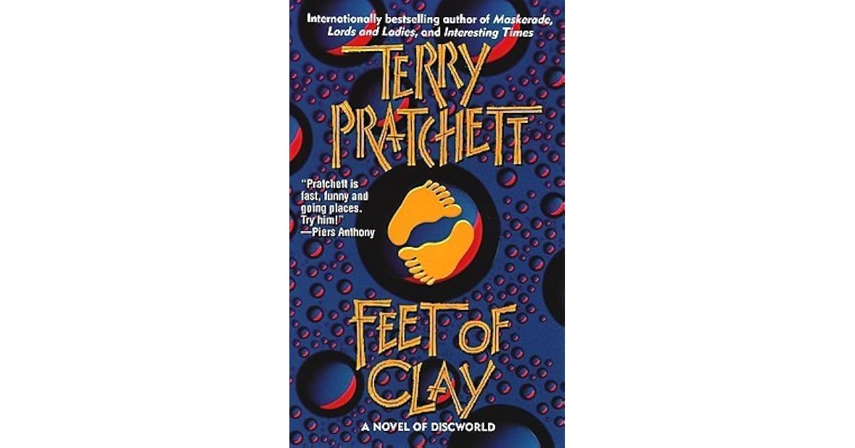 Feet Of Clay Discworld 19 By Terry Pratchett Feet Of Clay Discworld 19 By Terry Pratchett