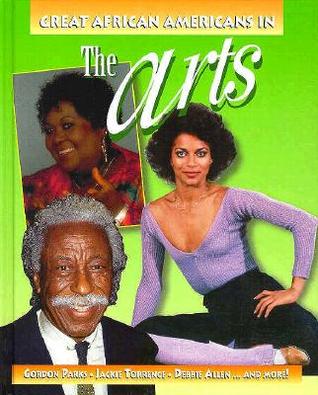 Great African-Americans in the Arts (Outstanding African Americans)
